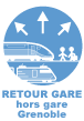 Retour gare hors Grenoble